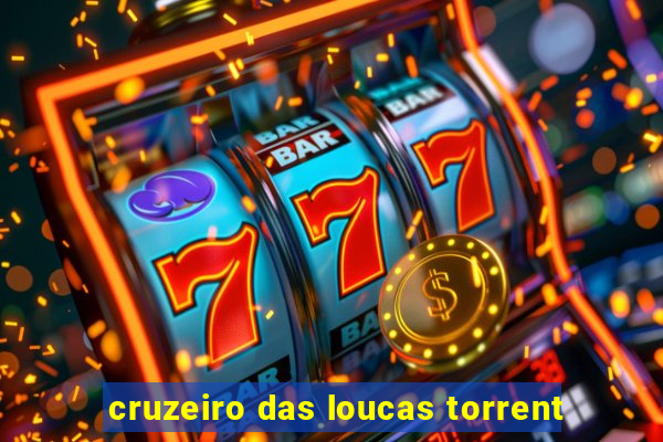 cruzeiro das loucas torrent